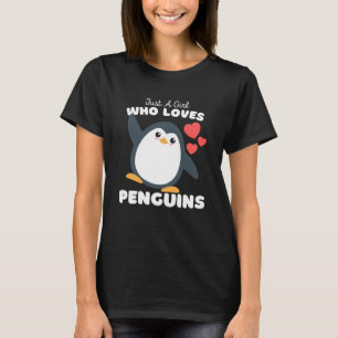 Camiseta Só Uma Menina Que Ama Pinguins, Meninas Bonitas Pi