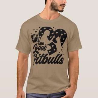 Camiseta Só Uma Menina Que Ama Pitbulls, Senhoras Cachorros