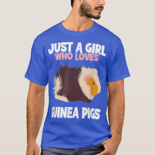 Camiseta Só Uma Menina Que Ama Porcos Guineenses Eu Garanto