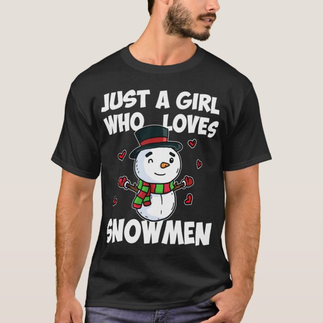 Camiseta Só Uma Menina Que Ama Snowman Cute Frozen Snowman (Frente)