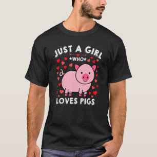 Camiseta Só Uma Menina Que Ama Suínos Mulheres Crianças Cor