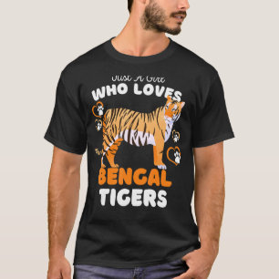 Camiseta Só Uma Menina Que Ama Tigres Bengaleiros Um Gato G