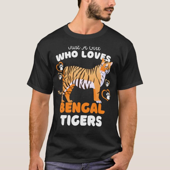 Camiseta Só Uma Menina Que Ama Tigres Bengaleiros Um Gato G (Frente)