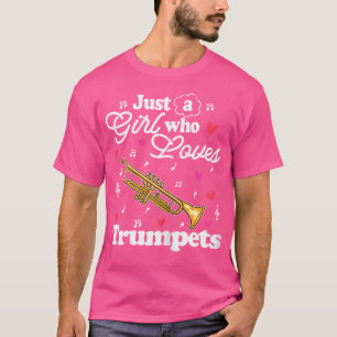 Camiseta Só Uma Menina Que Ama Trompetes