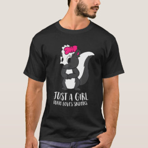 Camiseta Só Uma Menina Que Ama Um Skunks Engraçado Menina D