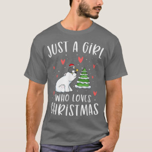 Camiseta Só Uma Menina Que Ama Um Urso Polar De Natal
