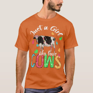 Camiseta Só Uma Menina Que Ama Vacas Fleais Engraçadas