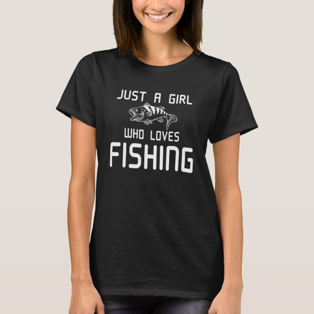 Camiseta Só Uma Rapariga Que Ama A Pesca (Frente)