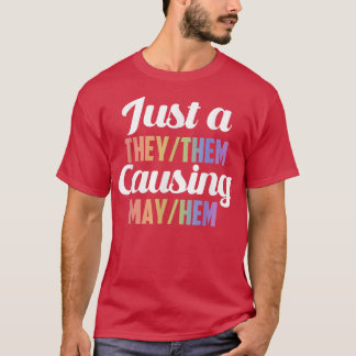 Camiseta Só Uma Vez Que Eles Causam, Pode