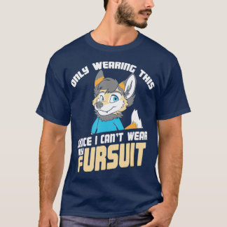 Camiseta Só Vestindo Isso, Já Que Não Posso Vestir Meu Fato