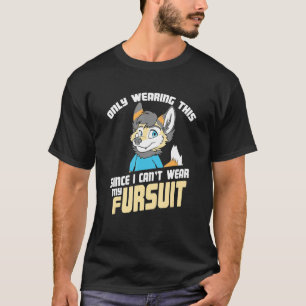 Camiseta Só Vestindo Isso, Já Que Posso Vestir Meu Fato De 