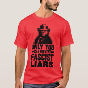 Camiseta Só Você Pode Evitar Mentirosos Fascistas Hoodie