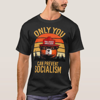 Camiseta só você pode evitar o socialismo