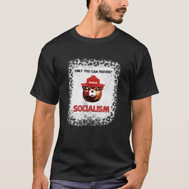 Camiseta Só Você Pode Impedir O Socialismo Anti S Conservad (Frente)