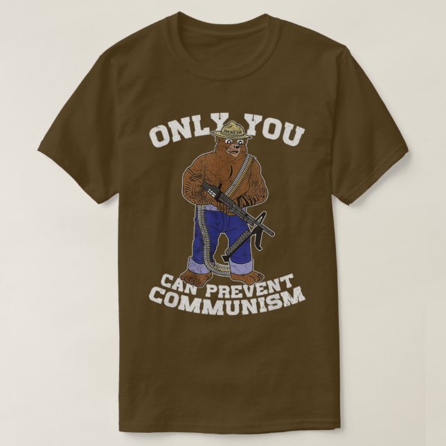 Camiseta Só Você Pode Impedir O Urso De Caça Ao Comunismo (Frente do Design)