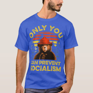 Camiseta Só Você Pode Impedir Que O Socialismo Seja Premium