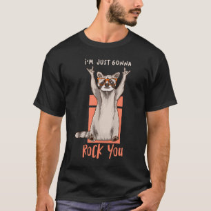 Camiseta Só vou te balançar, Engraçado Meme Racoon
