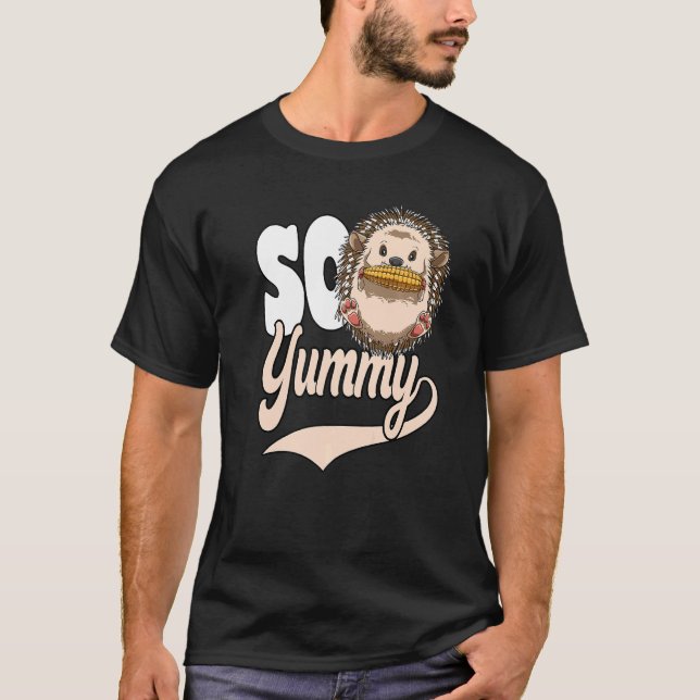 Camiseta So Yummy  Corn Hedgehog Hedgehog Food (Frente)