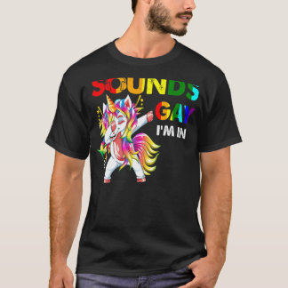 Camiseta Soa Gay, estou no Orgulho Dabbing Unicorn Rainbow