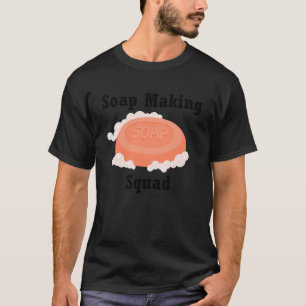 Camiseta Soap Fazer Squad Hobby Crafter Soapilicious