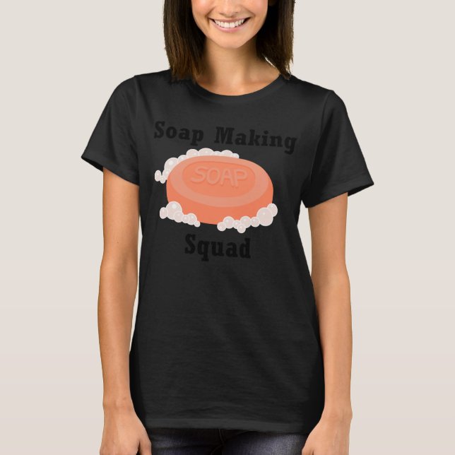 Camiseta Soap Fazer Squad Hobby Crafter Soapilicious (Frente)