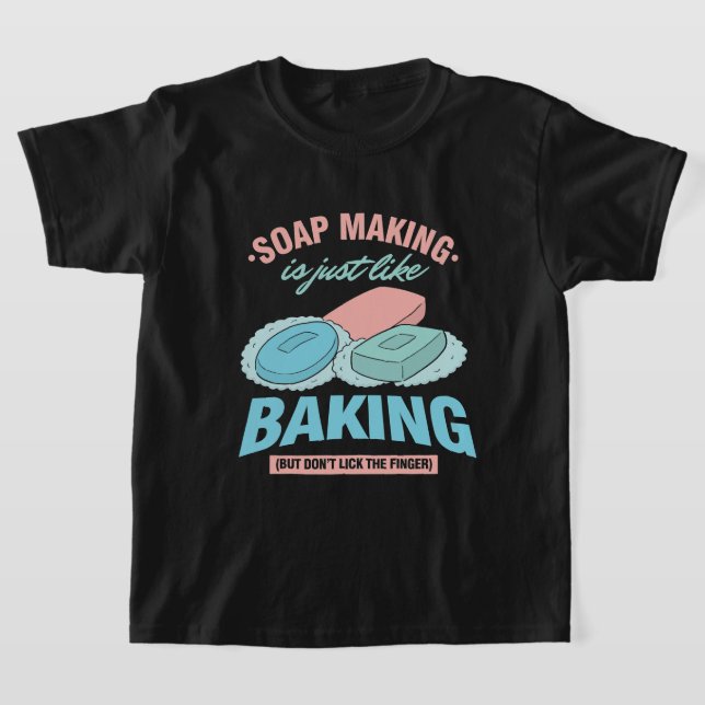 Camiseta Soap-making Soap Fazer 6 (Postura )