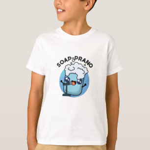 Camiseta Soap-prano Funny Soprano Soap Pun