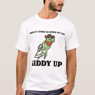 Camiseta Sobe, Sapo Cowboy - "Quando se Trata de Desistir