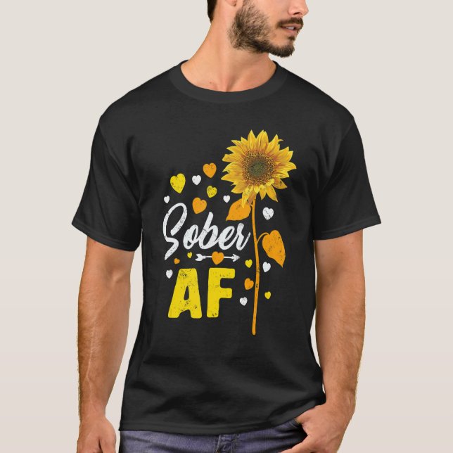 Camiseta Sober AF Recovery Gifts For Women Sober Alcoholism (Frente)