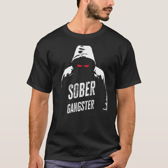 Camiseta Sober Gangster Sobriety Clean Image (Frente)