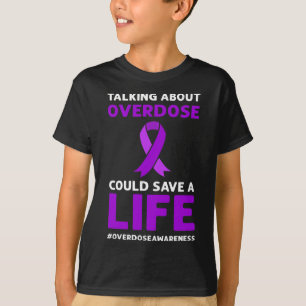 Camiseta Sobre Sobredosagem Pode Salvar Uma Vida. Sobredosa