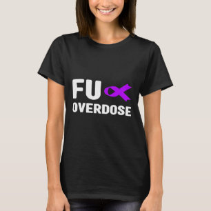 Camiseta Sobredosagem de Fu - Sensibilização do Vício6