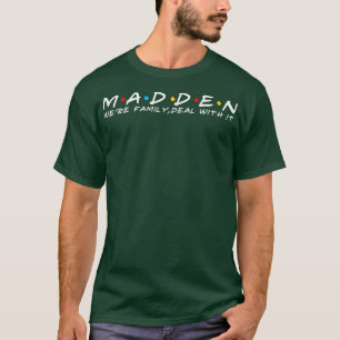 Camiseta Sobrenome Madden Family Madden Sobrenome Madden