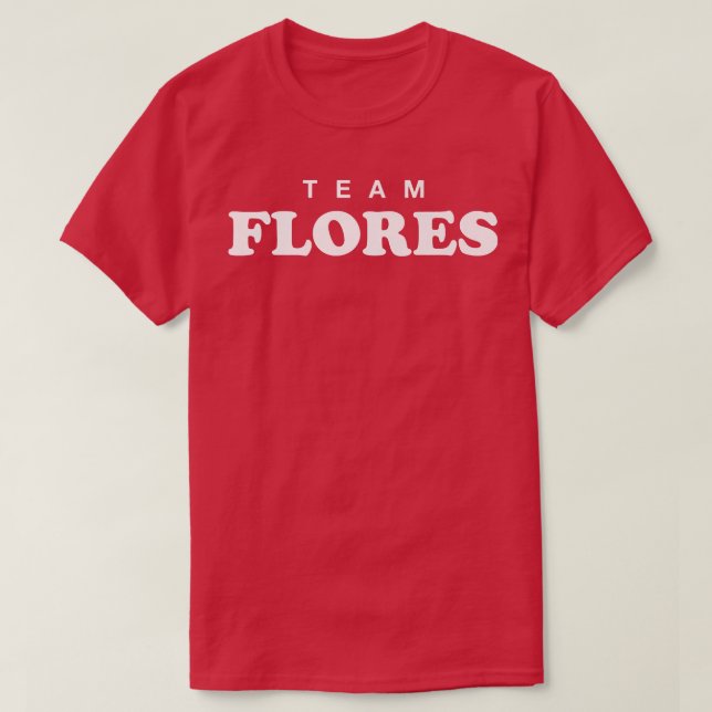 Camiseta Sobrenome Team Flores Sobrenome Bride e Gr (Frente do Design)