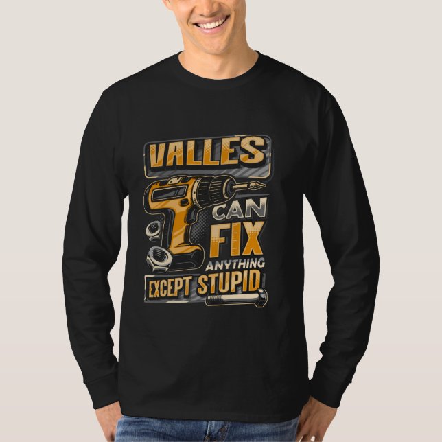 Camiseta Sobrenome Valles Pode Corrigir Qualquer Coisa Exce (Frente)