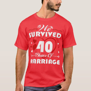 Camiseta Sobrevivemos 40 Anos De Casamento 40º Casamento An