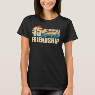 Camiseta Sobrevivemos A 15 Anos De Mães Do Grupo Amigo