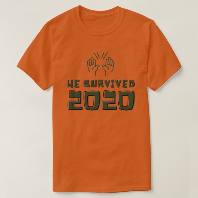 Camiseta Sobrevivemos a 2020 (Frente do Design)