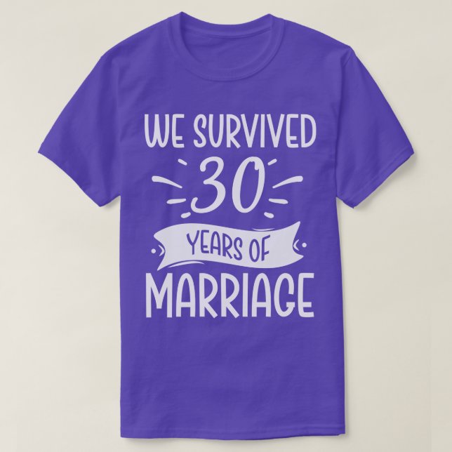 Camiseta Sobrevivemos A 30 Anos De Casamento (Frente do Design)