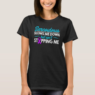Camiseta Sobrevivência da Sarcoidose me atrasa o guerreiro 