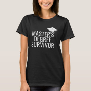 Camiseta Sobrevivência de mestrado