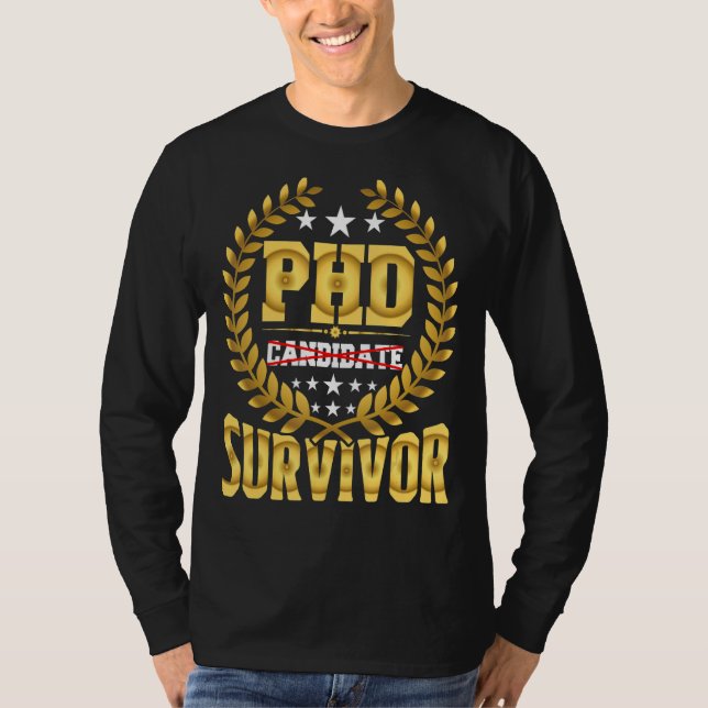 Camiseta Sobrevivência do Candidato do Phd (Frente)