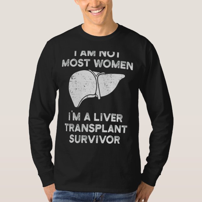 Camiseta Sobrevivência do transplante hepático A maioria da (Frente)