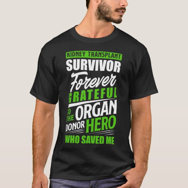 Camiseta Sobrevivência do transplante renal Orgão Doador re (Frente)