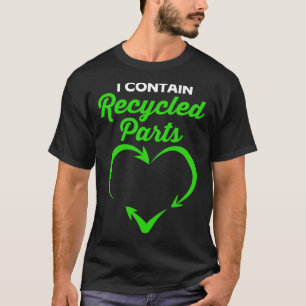 Camiseta Sobrevivência Renal Eu Contém Partes De Reciclado