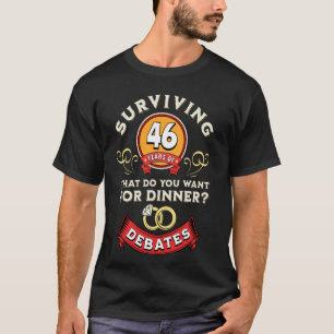 Camiseta Sobrevivendo a 46 Anos de Debates Engraçados 46º C
