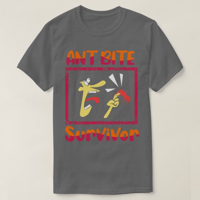 Camiseta Sobrevivente Ant Bite (Frente do Design)