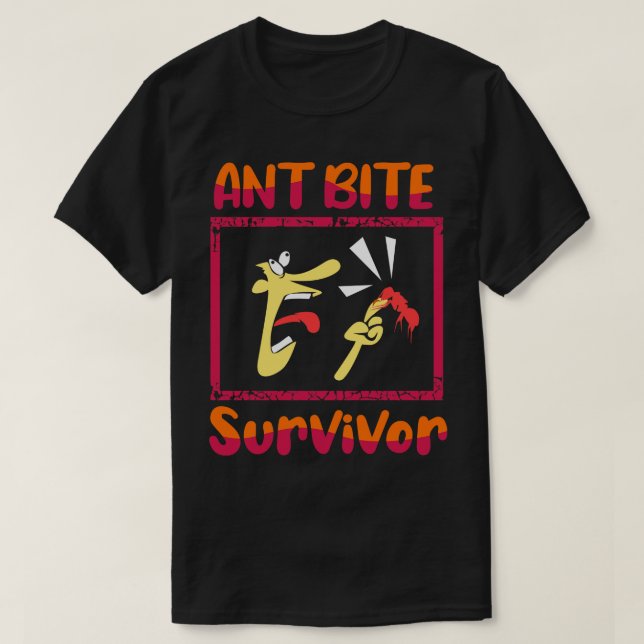 Camiseta Sobrevivente Ant Bite (Frente do Design)
