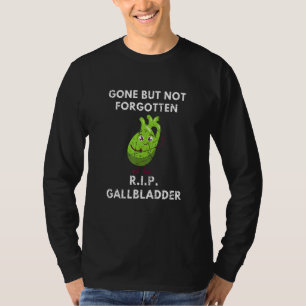 Camiseta Sobrevivente Biliar Duto Foi Embora Não Esqueceu R