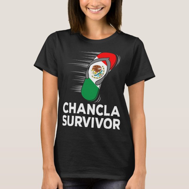 Camiseta Sobrevivente Chancla México Engraçado Piada de Ban (Frente)